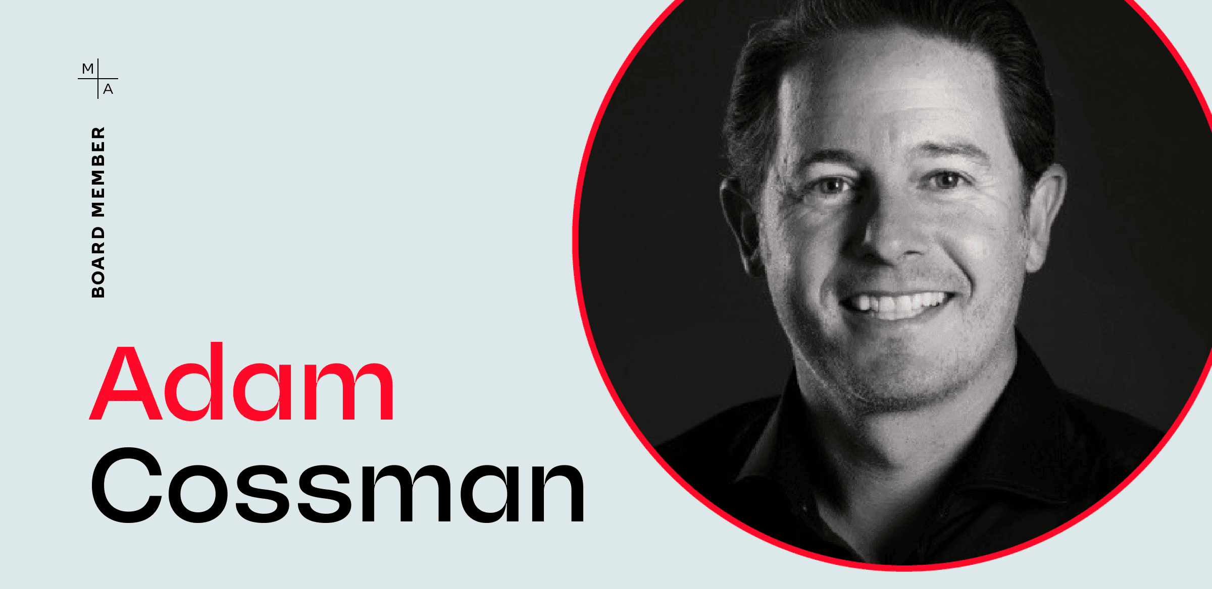 MINDS + ASSEMBLY Appoints Healthcare Marketing and Tech Entrepreneur Adam Cossman to its Board of Directors